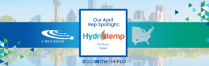 Rep Spotlight: Hydrotemp